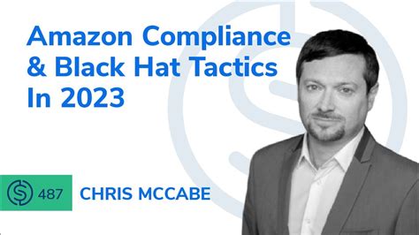Amazon Compliance Black Hat Tactics In 2023 Ssp 487 Youtube