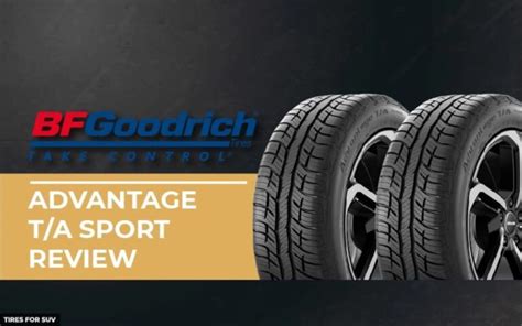 Bfgoodrich Advantage T A Sport Review 2022