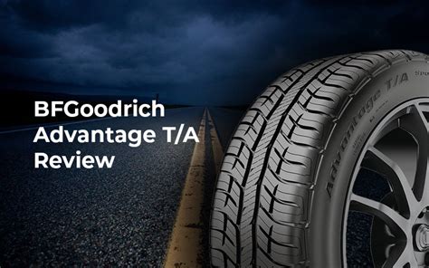 Bfgoodrich Advantage T A Tire Reviews 13 Reviews Bfgoodrich Advantage T A Tire Reviews 13 Reviews