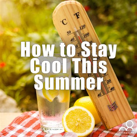 How To Stay Cool This Summer Hydratem8 How To Stay Cool This Summer Hydratem8
