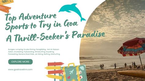 Ppt Top Adventure Sports To Try In Goa A Thrill Seeker S Paradise