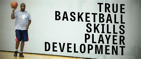True Basketball Skills Player Development By Walter Scott Coachtube
