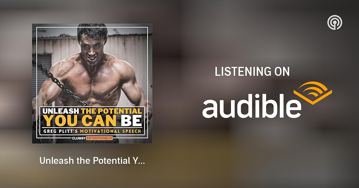 Unleash The Potential You Can Be Greg Plitt Most Powerful