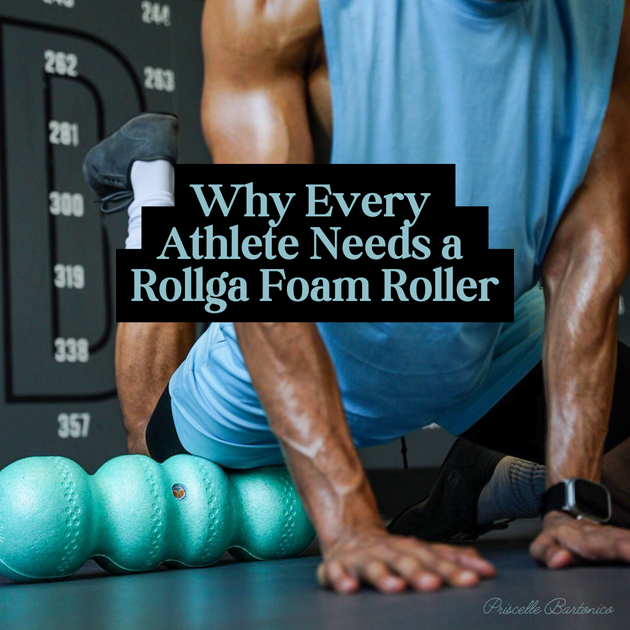 Why Every Athlete Needs A Rollga Foam Roller