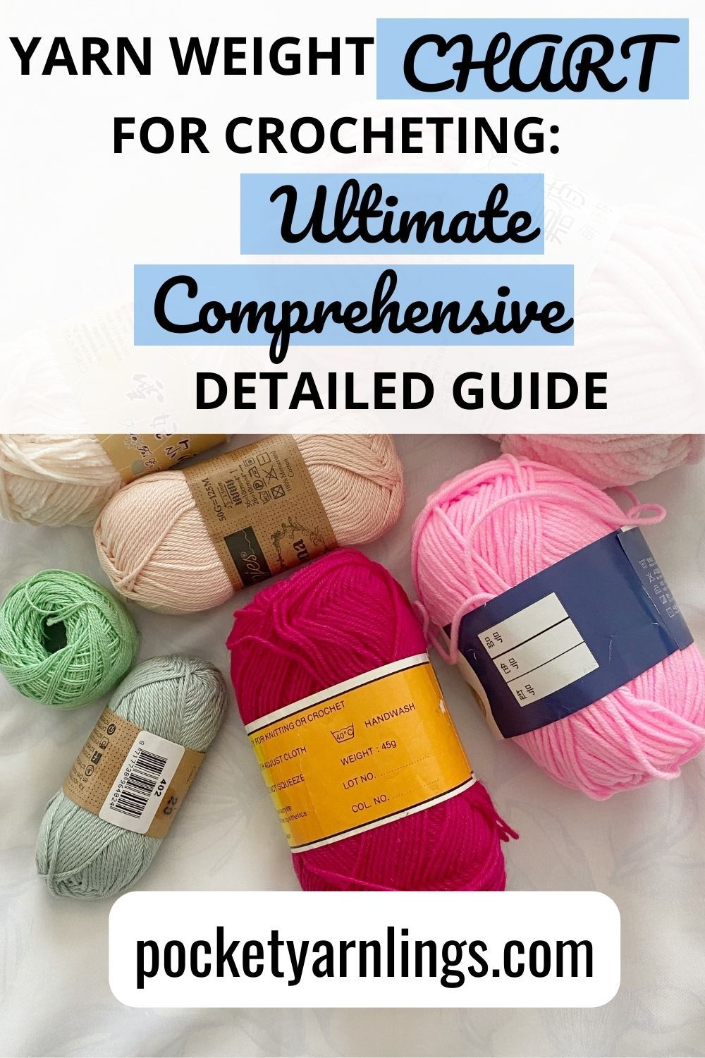 Yarn Weight Chart For Crocheting Ultimate Comprehensive Detailed Guide